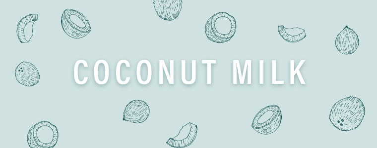 What you need to know about the nutritional value of coconut milk.
