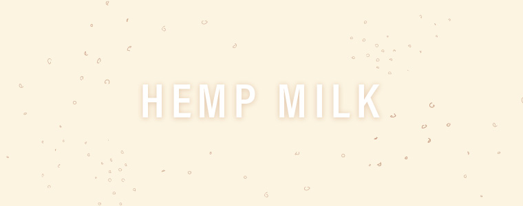 What you need to know about the nutritional value of hemp milk.